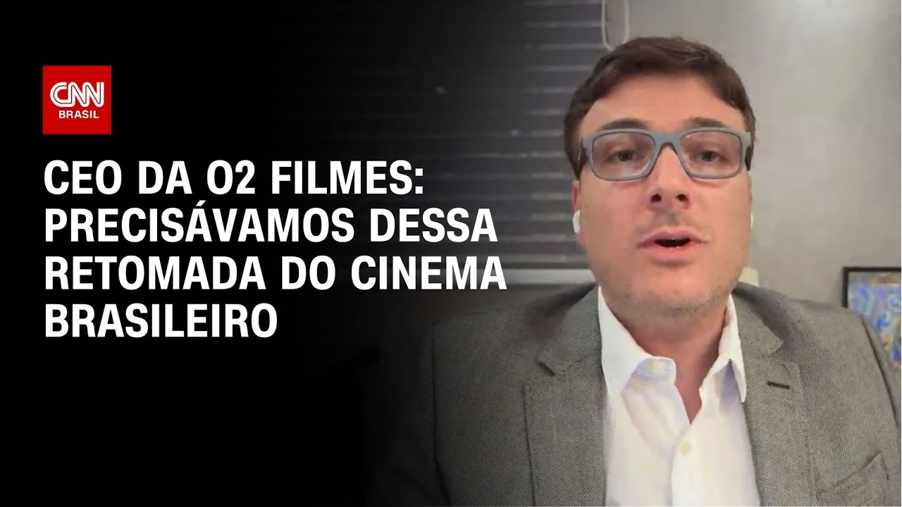 CEO da O2 filmes: Precis&aacute;vamos dessa retomada do cinema brasileiro | CNN PRIME TIME