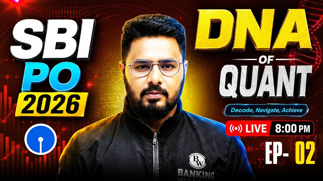 SBI PO 2026 | SBI PO Quant Mock Test | DNA of Quant | EP -02 | SBI PO Quant | by Sumit Sir