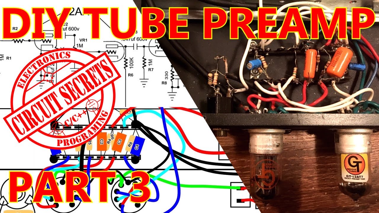 DIY Tube Preamp Build Part 3 Virtual Build