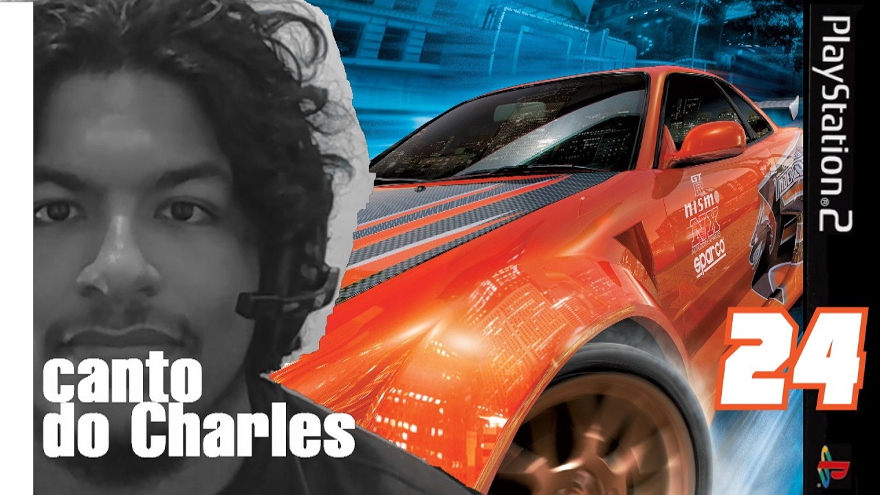 Conheça o novo carro - Need For Speed Underground (Parte 24) | Canto do Charles #391