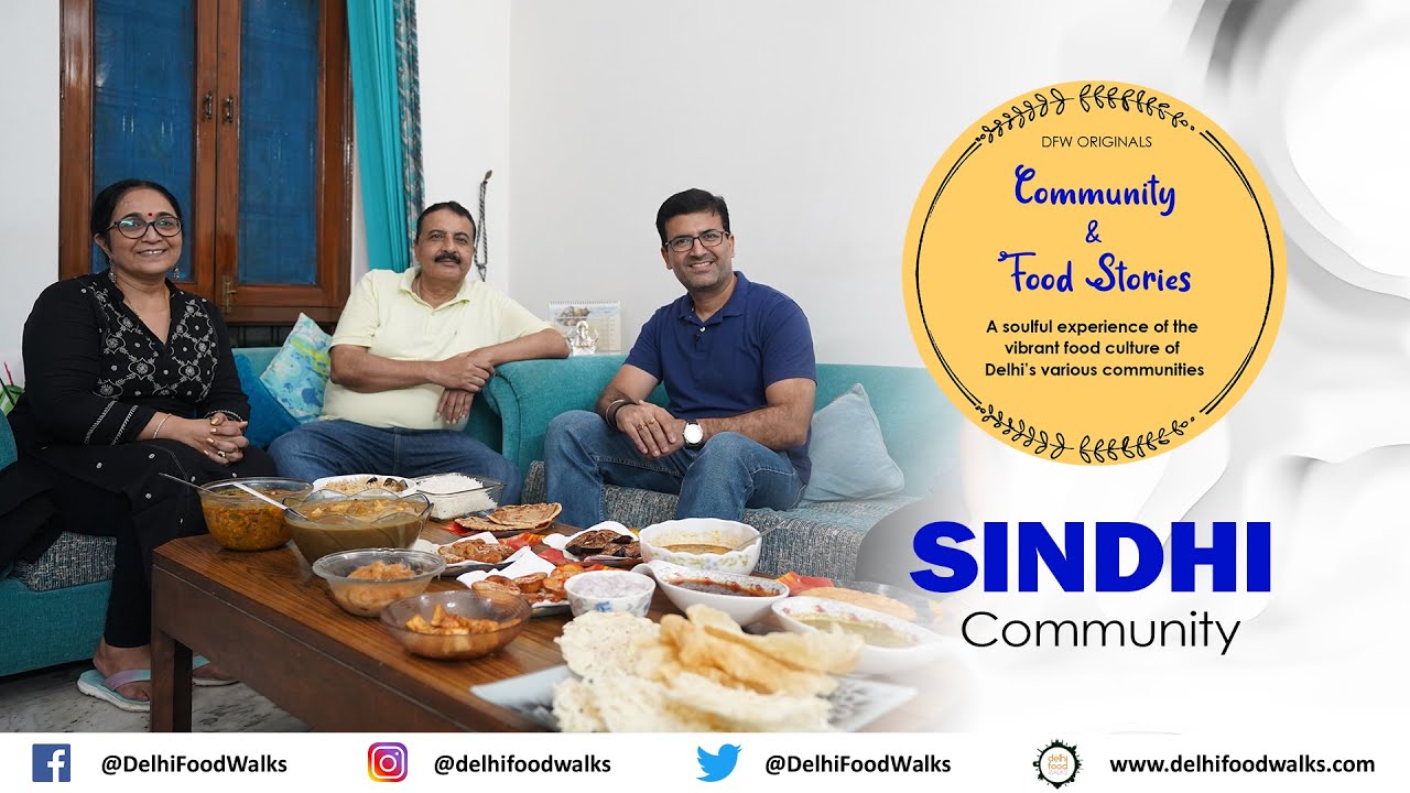 SINDHI Community FOOD STORIES & Culture in DELHI I Recipes & Tasting of Sindhi Kadhi, Dal Pakwan etc