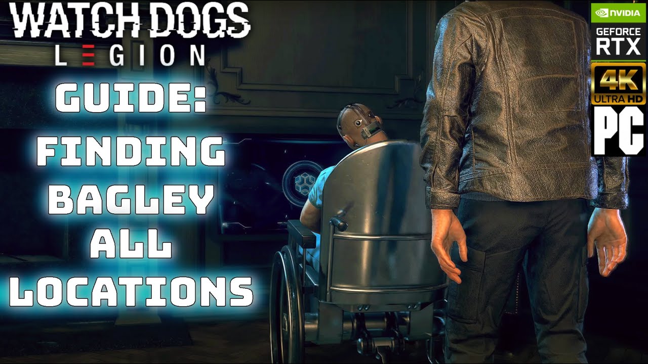 Руководство: Watch Dogs Legion: В поисках Бэгли — все локации (временные метки в описании) [ПК 4K...