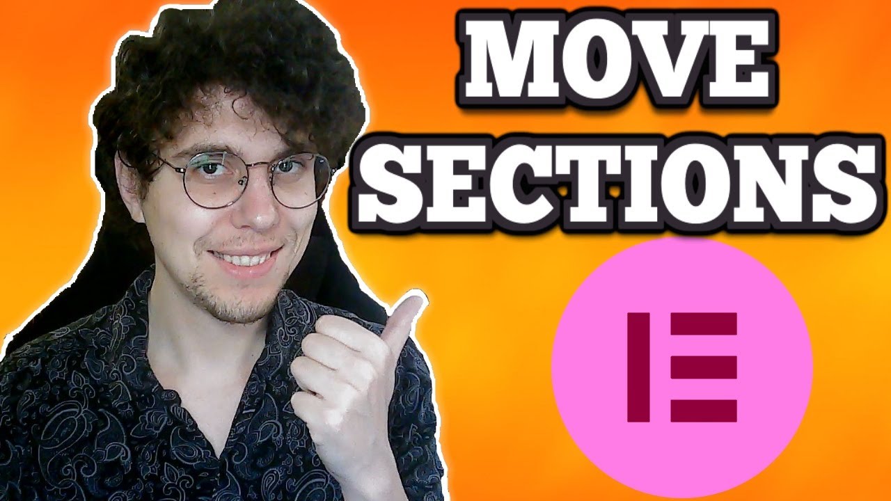 How To Move Sections In Elementor