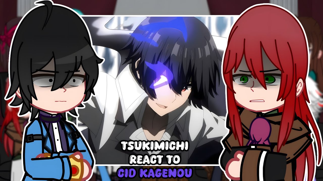 Tsukimichi react to Cid Kagenou | The Eminence in Shadow | ALL PARTS | GACHA REACT