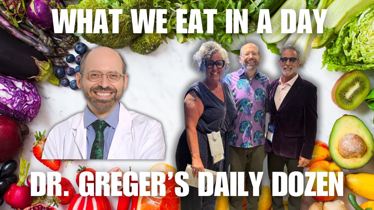 What We Eat In A Day With Dr Greger's Daily Dozen