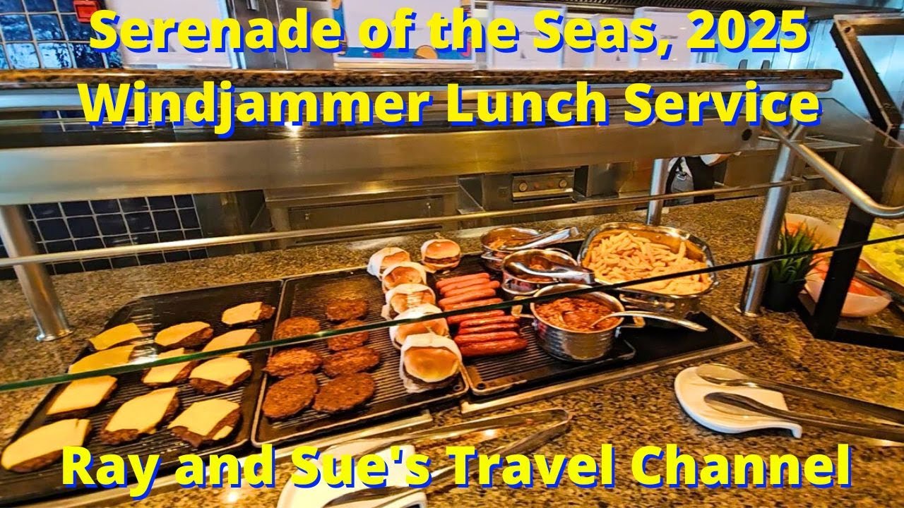 Serenade of the Seas Windjammer Lunch Service