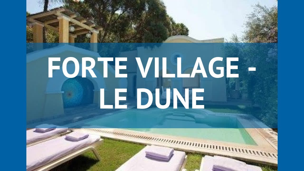 FORTE VILLAGE - LE DUNE 5* Сардиния обзор &ndash; отель ФОРТЕ ВИЛЛАДЖ - ЛЕ ДЮН 5* Сардиния видео обзор