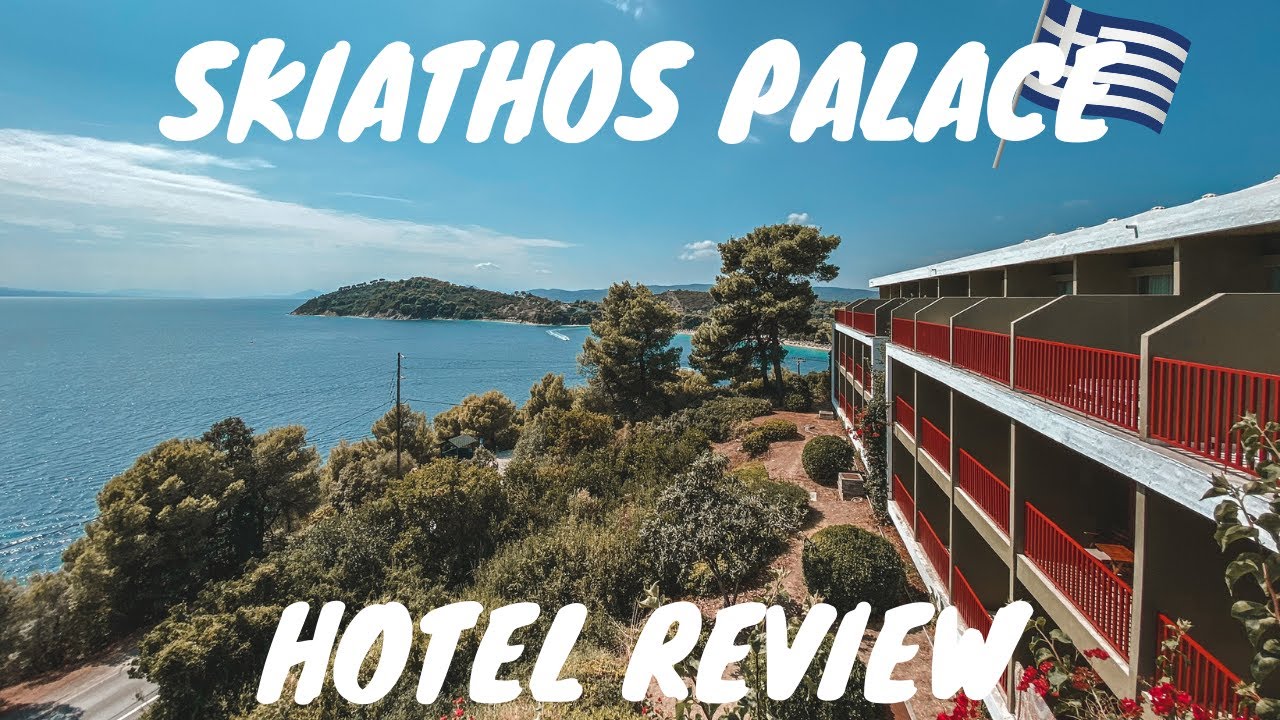 THE SKIATHOS PALACE HOTEL REVIEW | Including standard room tour | SEPT 2021