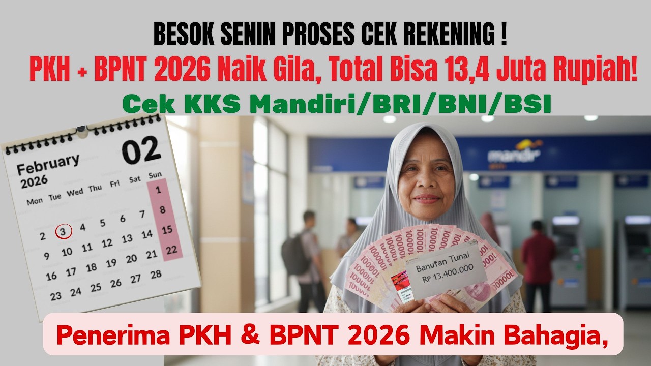 PKH + BPNT 2026 Naik Gila, Total Bisa 13,4 Juta Rupiah! Cek KKS Mandiri/BRI/BNI/BSI Sekarang