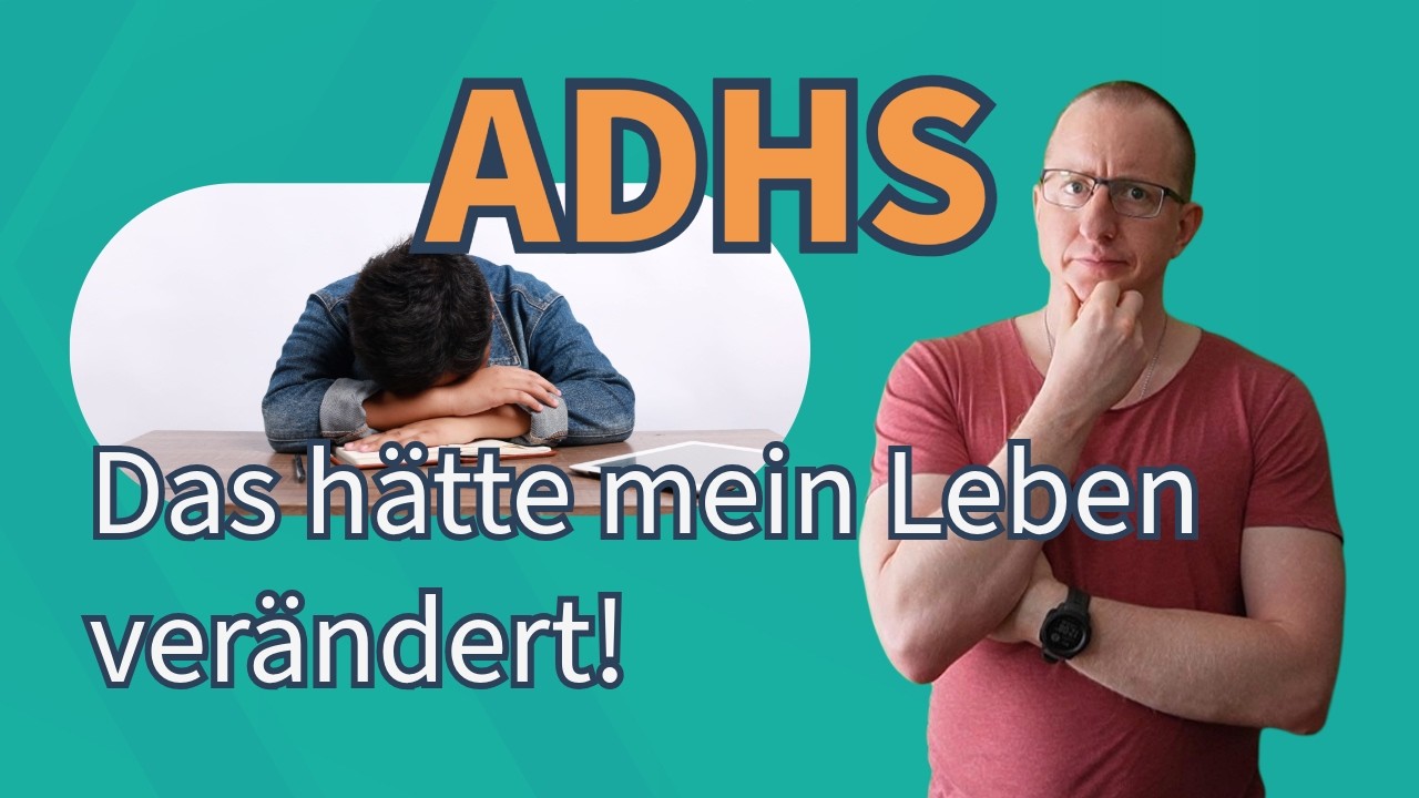 10 ADHS-Geheimnisse hätte ich JÜNGER wissen müssen! Arzt erklärt