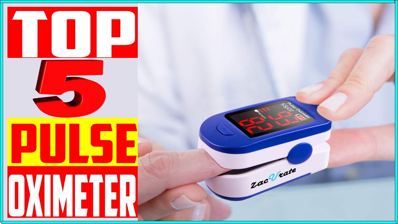 Top 5 Best Pulse Oximeter in 2022