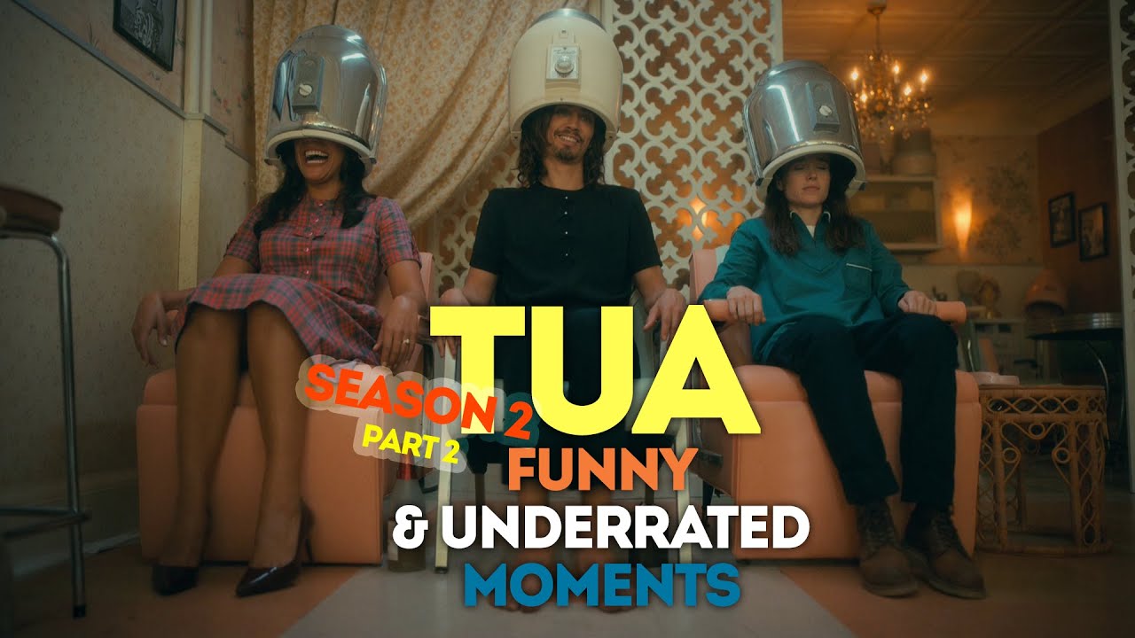 TUA season 2 | Funny & underrated moments | Part 2