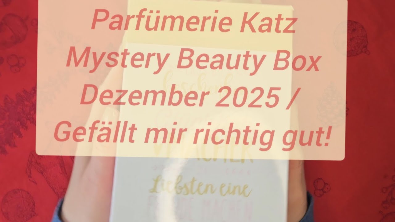Parfümerie Katz Mystery Beauty Box Dezember 2025