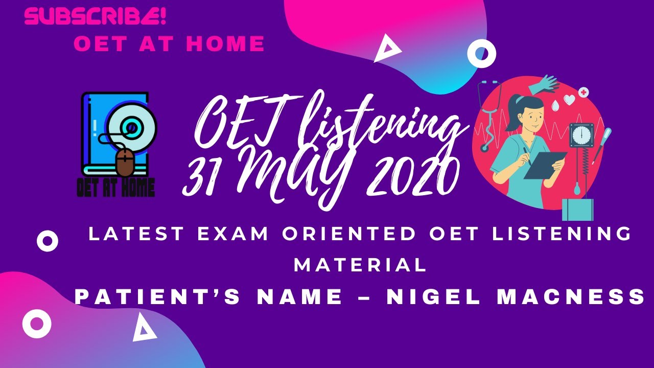 OET Listening Test 4 (PT. -NIGEL MACNESS) with answer key|Exam Oriented and Updated|Practice Test|