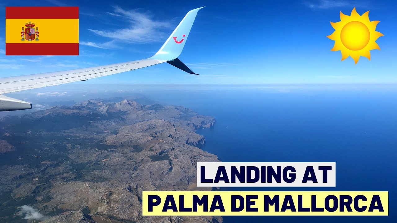 SUNNY Landing at PALMA de MALLORCA Airport | TUI Airways ☀️