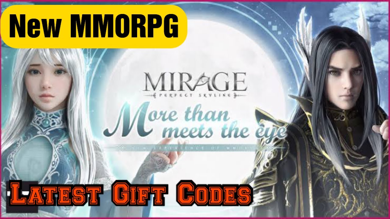 MIRAGE:Perfect Skyline | Latest Gift Codes on Description