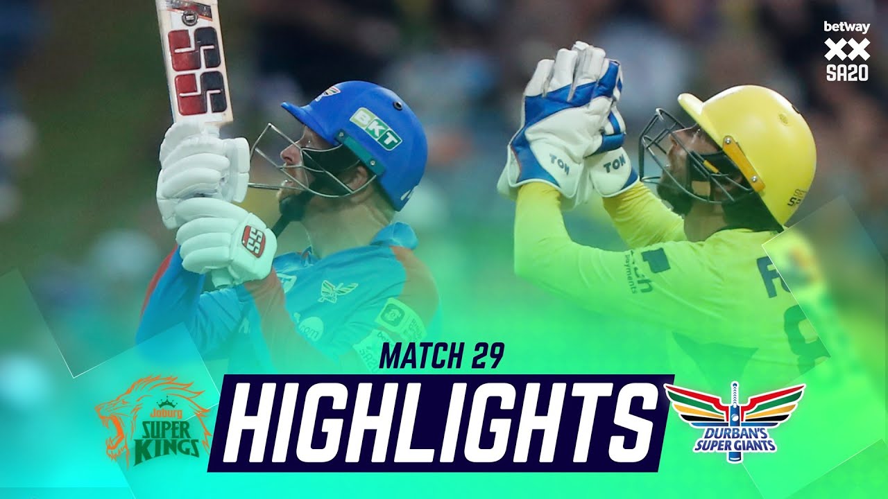 Joburg Super Kings v Durban's Super Giants | Match 29 | Long Highlights