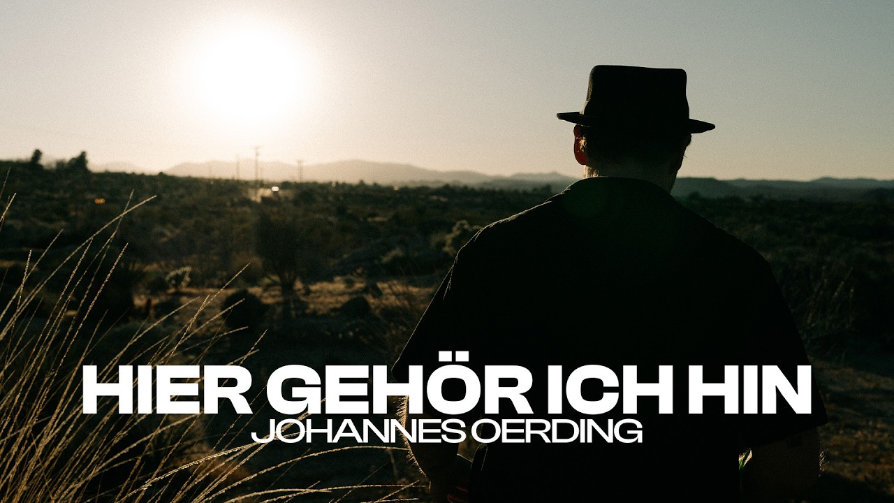 Johannes Oerding – Hier gehör ich hin (Offizielles Musikvideo)