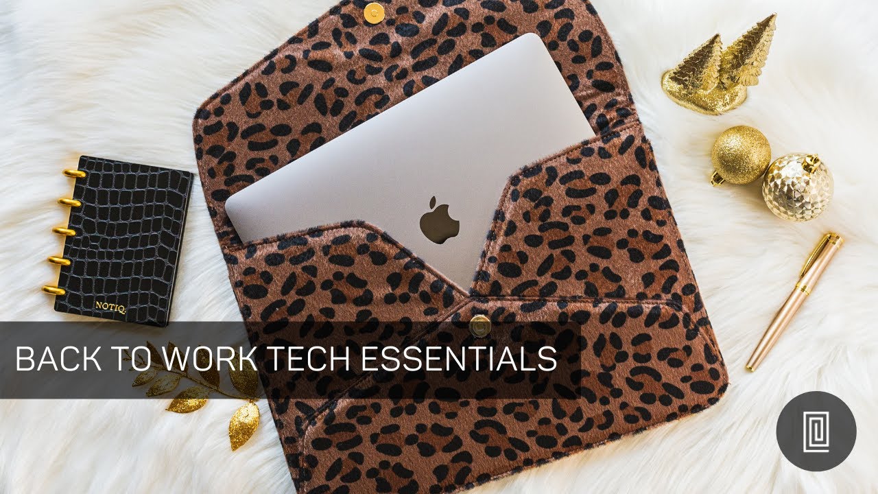 Back to Work Tech Essentials