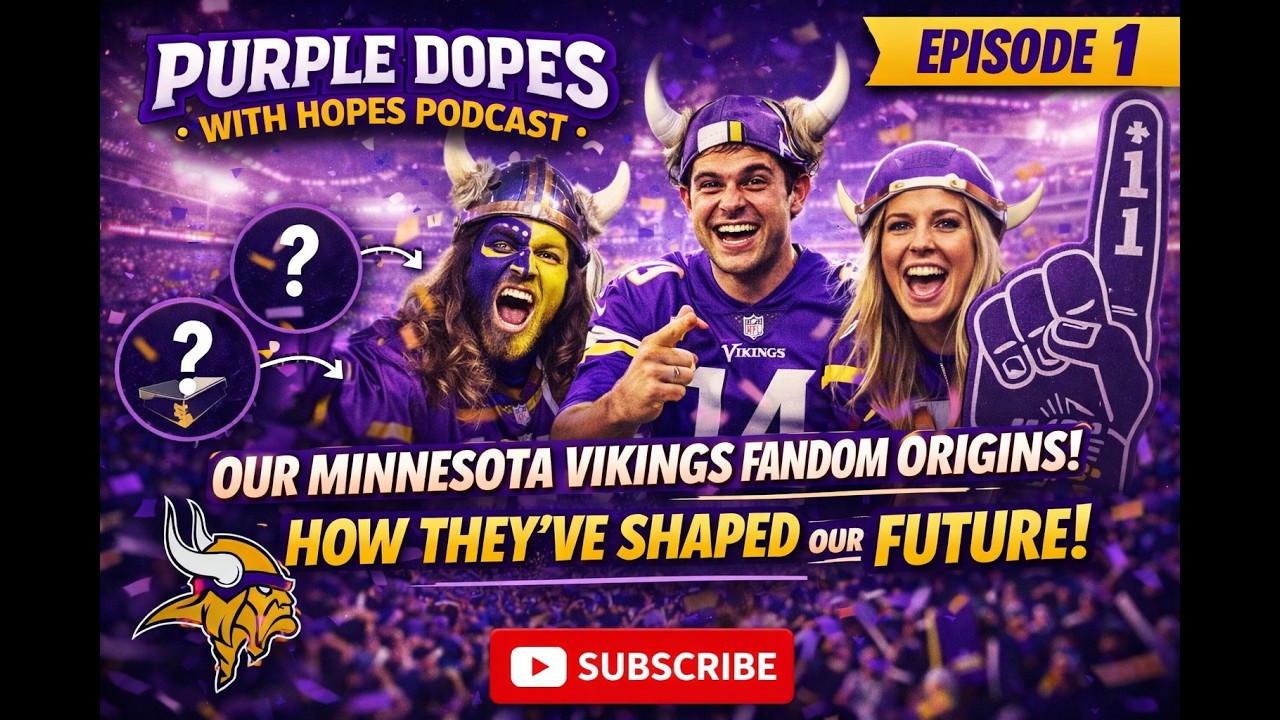 How did we become DIE-HARD fans of the Minnesota Vikings?!?!?! - Episode 1