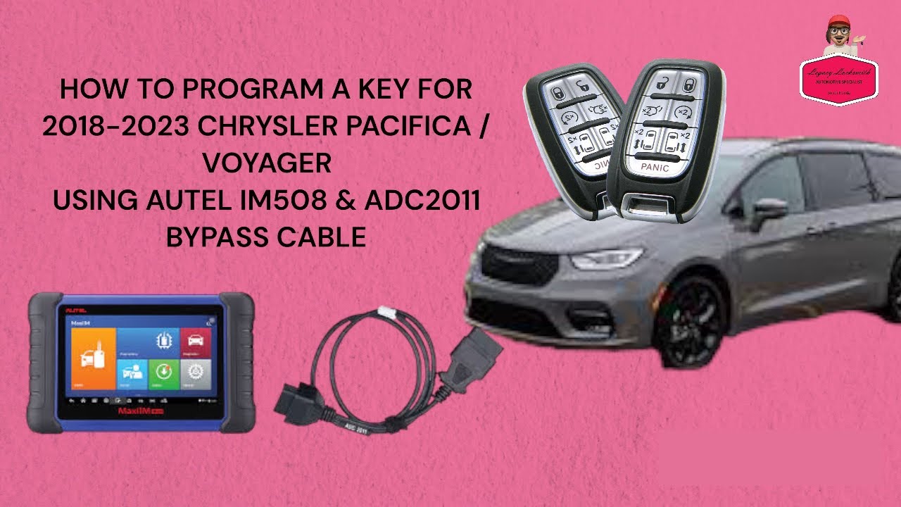 COMMENT PROGRAMMER UNE CL&Eacute; POUR CHRYSLER PACIFICA / VOYAGER 2018-2021 AVEC AUTEL IM508 ET ADC2011