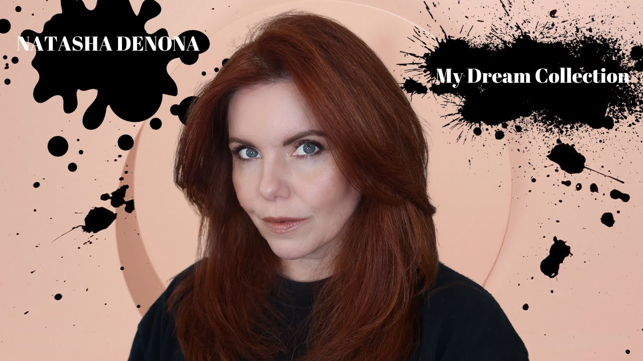 Natasha Denona My Dream Collection