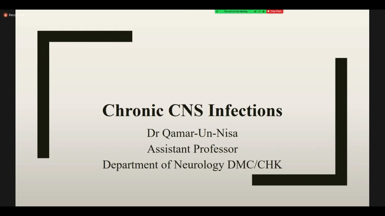 Chronic CNS Infections | Neurology