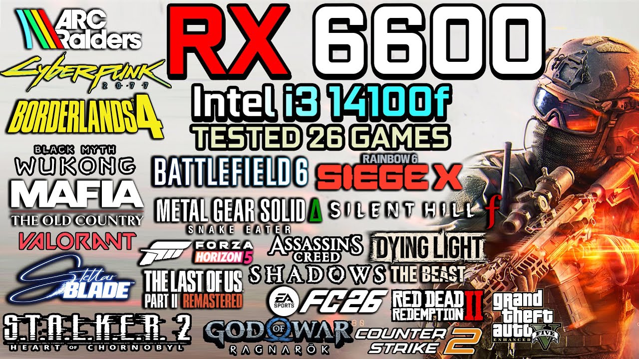 RX 6600 + i3 14100f : Test in 26 Games - Gaming Test in 2025