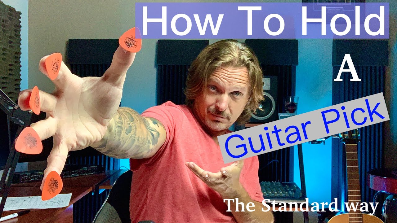How To Hold A Guitar Pick, The Standard Way