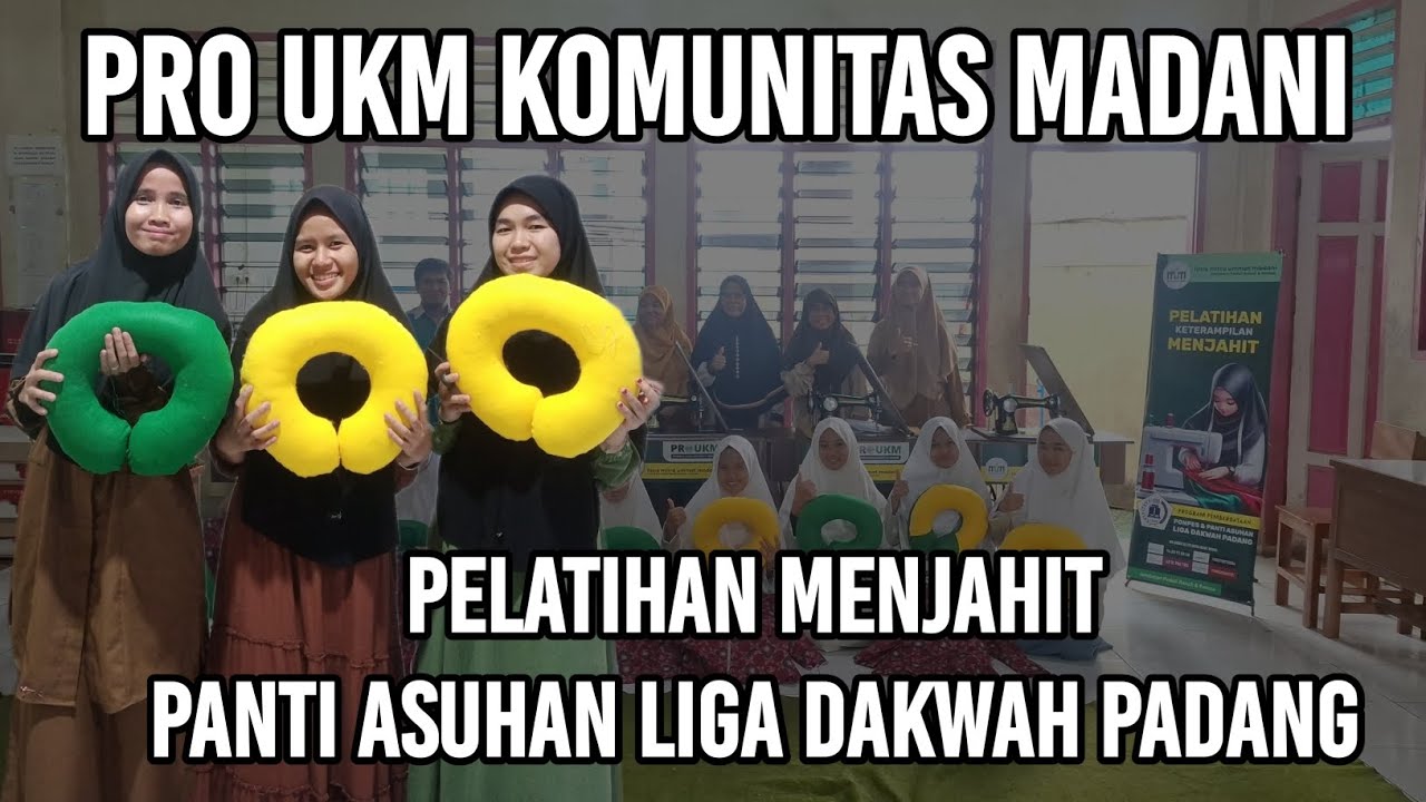 PRO UKM KOMUNITAS MADANI PEELATIHAN MENJAHIT