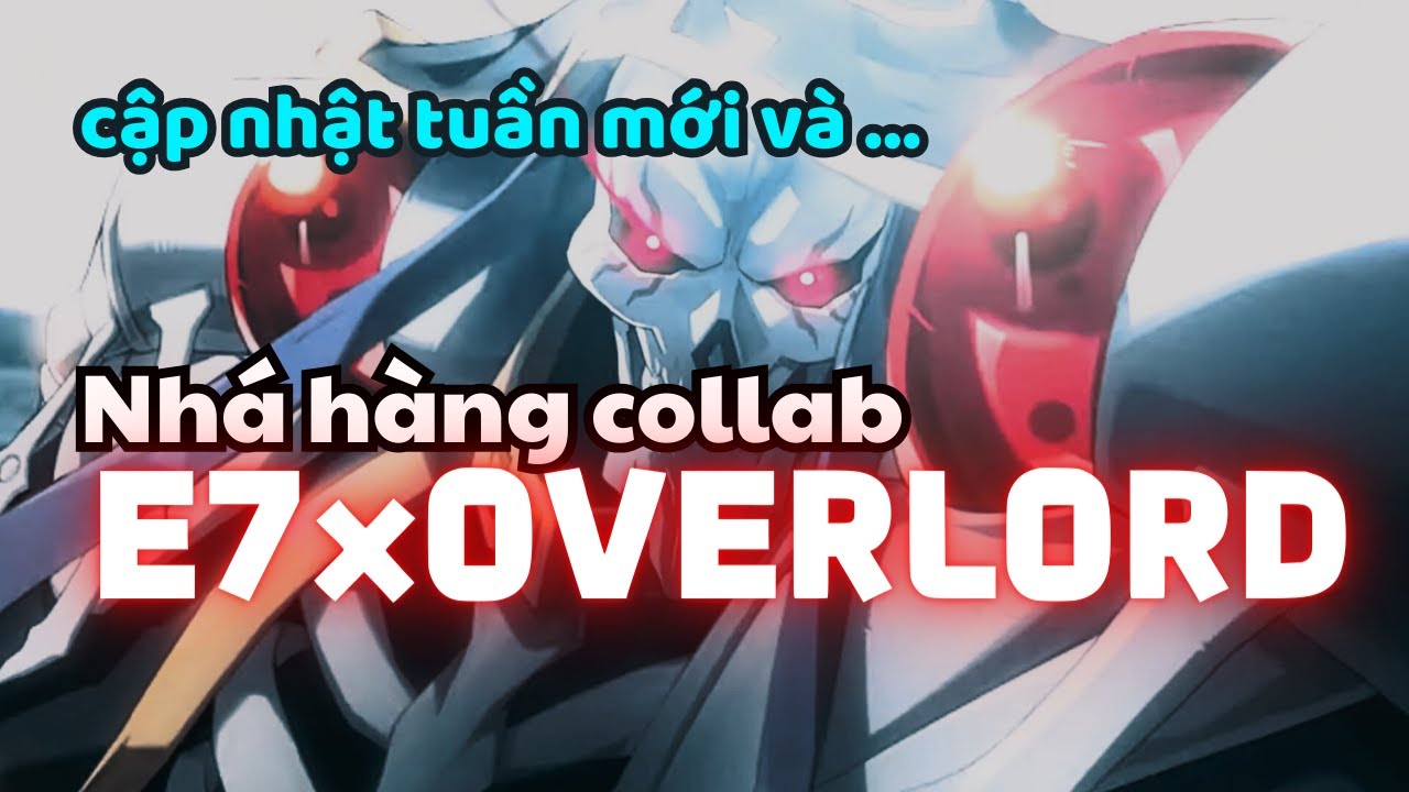 Ainz, Albedo, Shaltear... - Collab Overlord sắp cập bến - Epic Seven