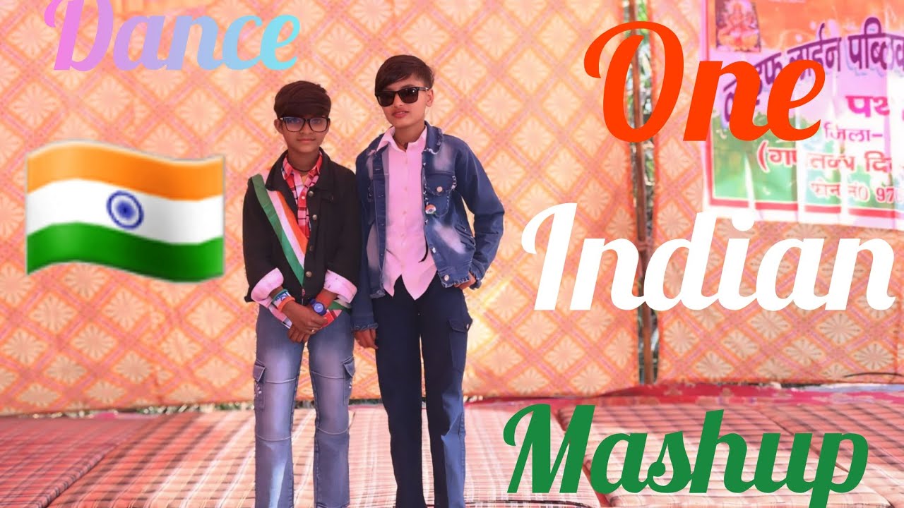 One Indian Mashup Song & Dances | Desh Bhakti | Dance |