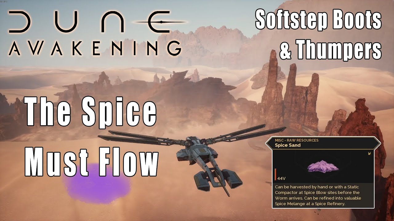 Dune Awakening - How to Collect Spice Sand - Journey: The Spice Must Flow - ep.29
