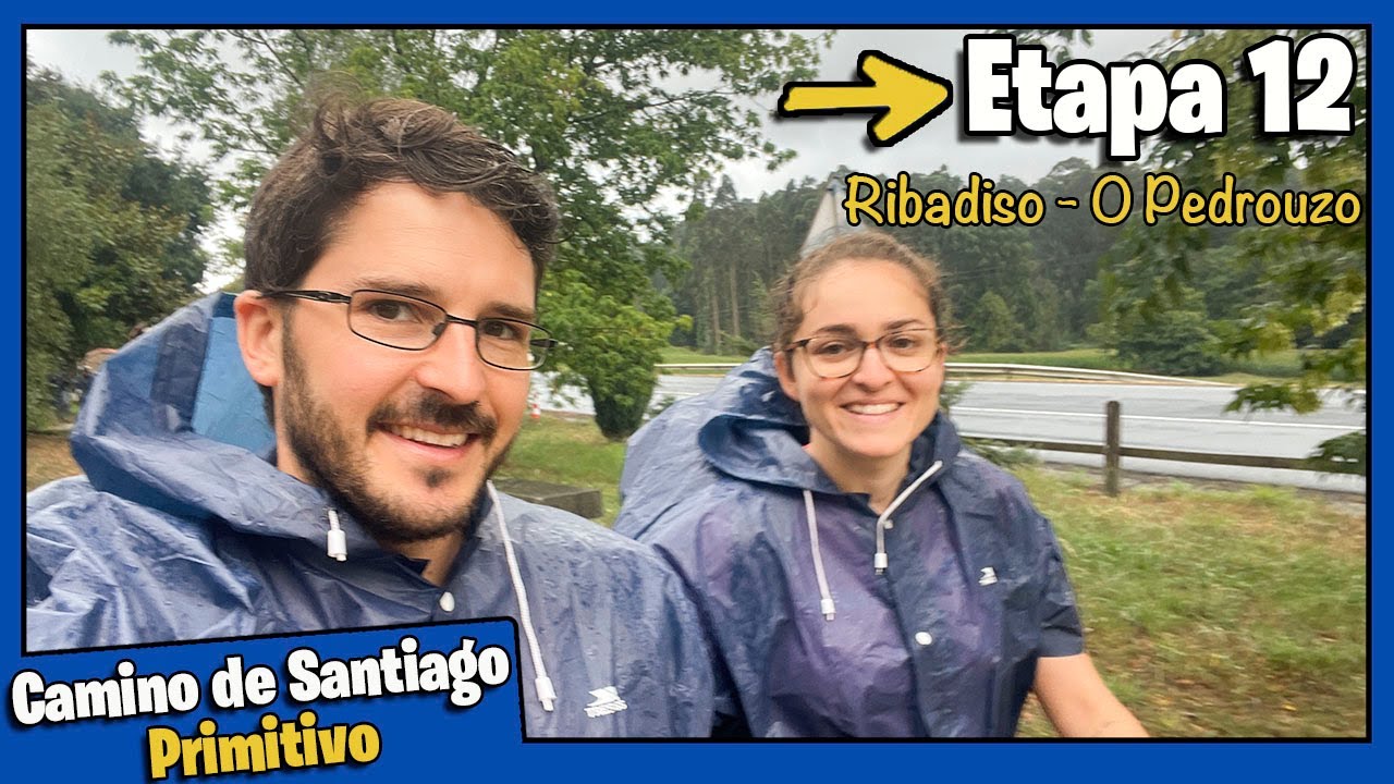 1️⃣2️⃣ Ribadiso - O Pedrouzo 💛➡️ Etapa de Vuestros Mensajes❤️ Camino de Santiago Francés y Primitivo