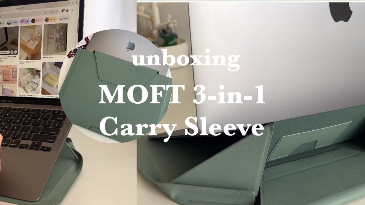 unboxing Macbook Air Accessory (MOFT Carry Sleeve