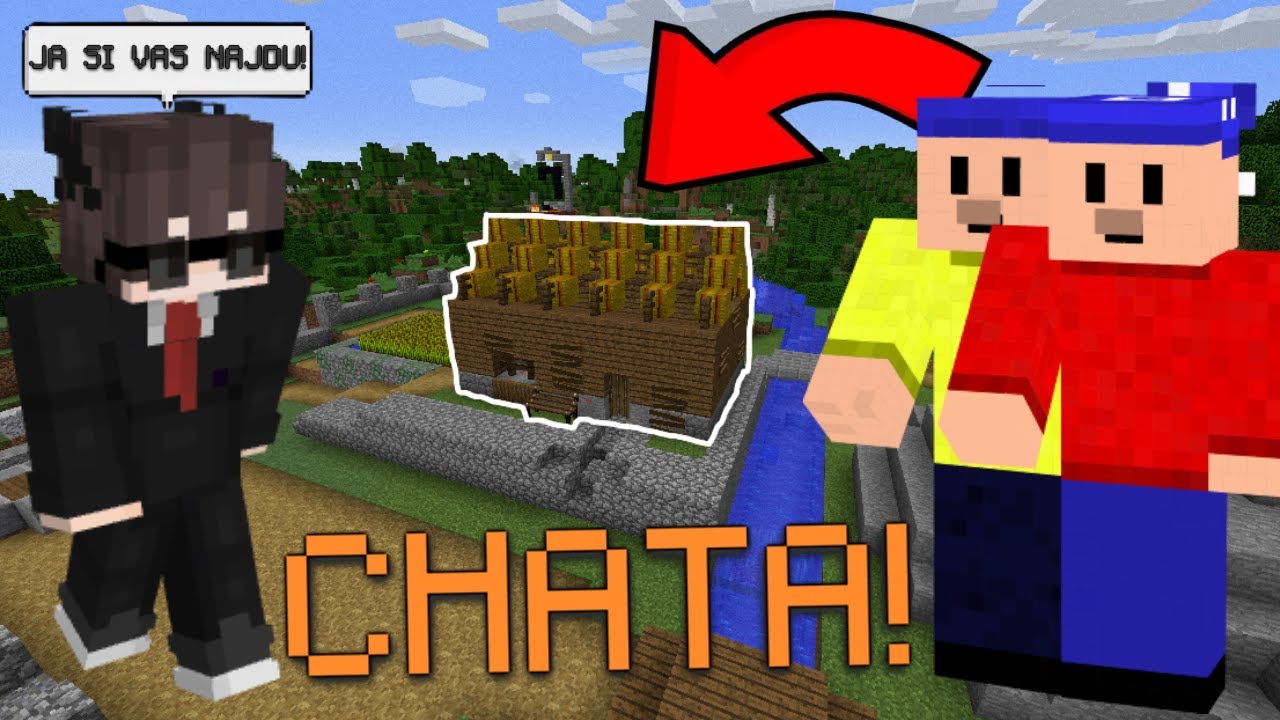 PAT A MAT V MINECRAFTU! | CHATA!