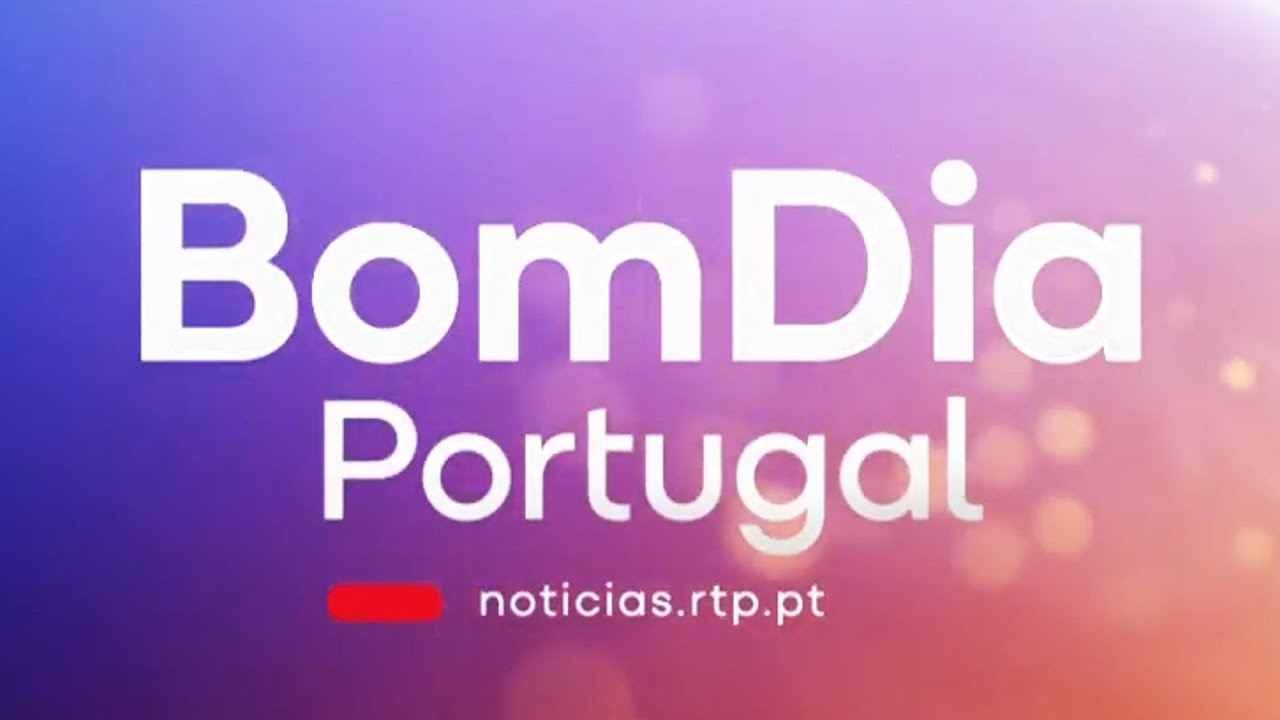 RTP1 - Bom Dia Portugal - Gen&eacute;rico 2025