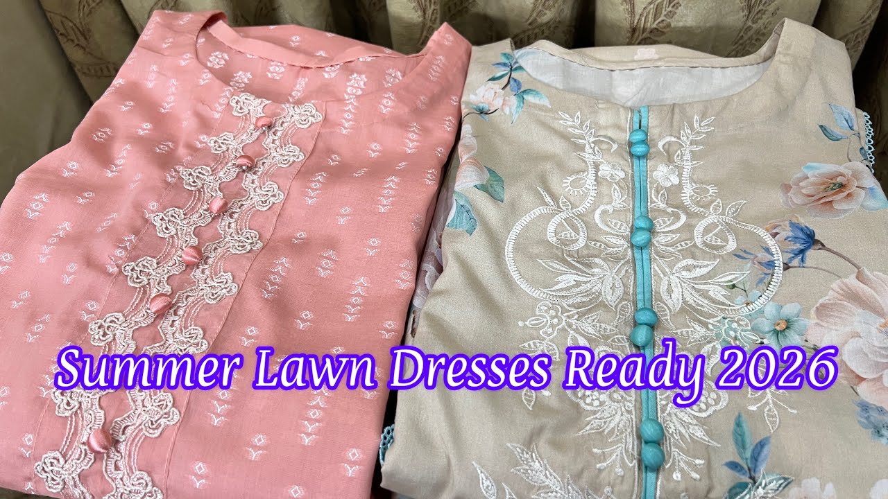 Summer Lawn Dresses Ready 2026| sobia&rsquo;s world#summerlawndresses2026