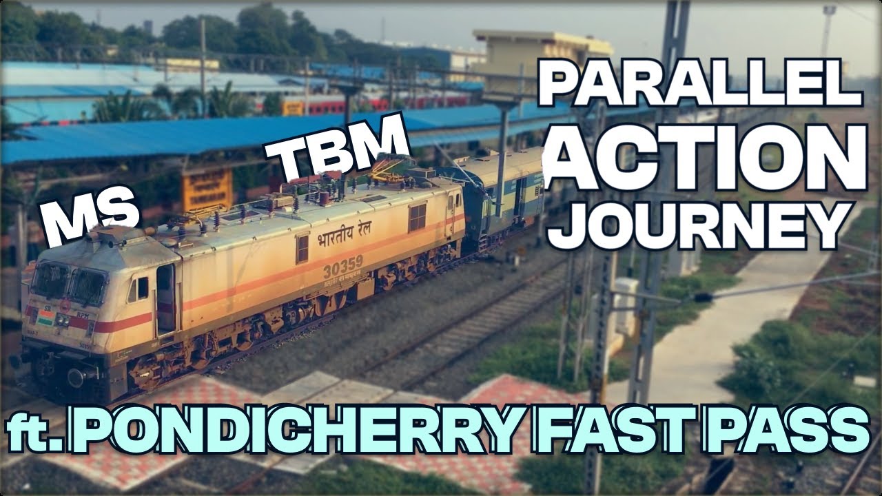 Chennai Egmore - Tambaram Journey on Pondicherry Fast Passenger