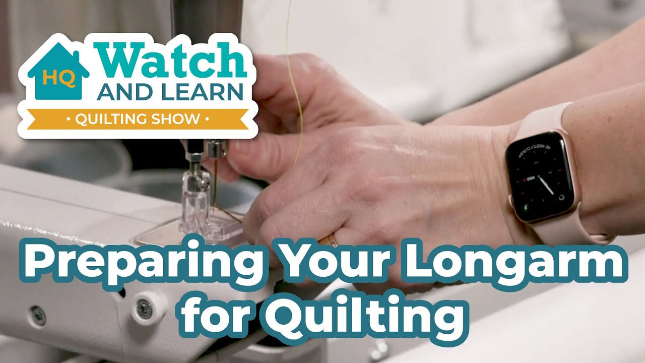 Prepare Your Longarm for Quilting - Prep Steps + Cleaning Tips - Watch and Learn