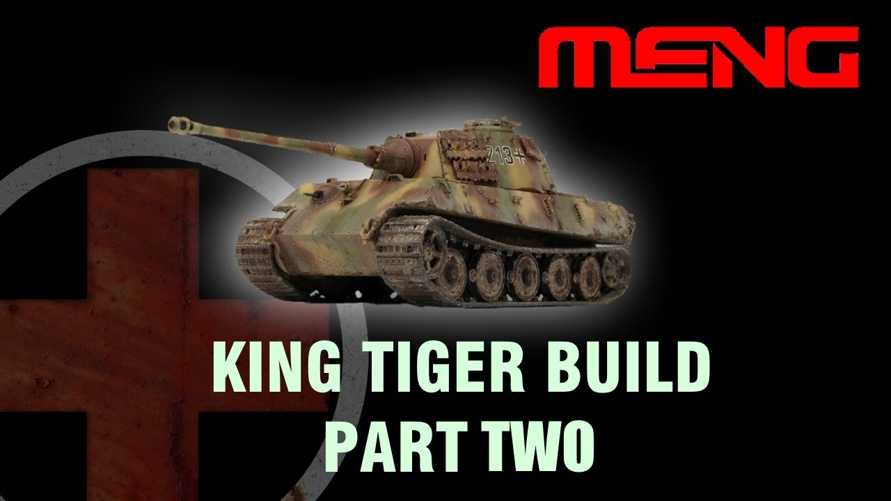 Building the Meng King Tiger Part 2