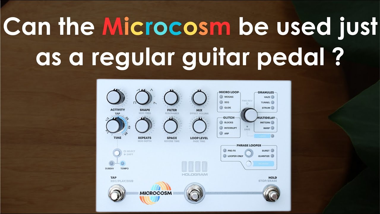 Hologram Effects Microcosm As a Non-Ambient Guitar Pedal?
