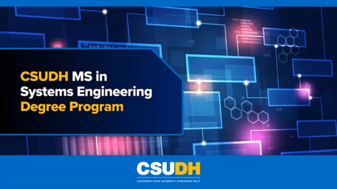 Learn More About Becoming a Systems Engineer | CSUDH MS in Systems Engineering