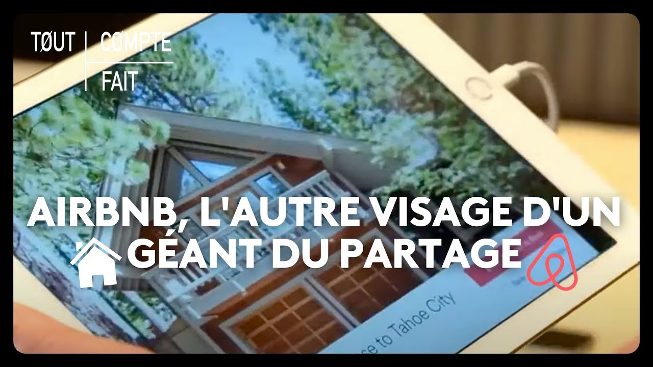 Airbnb, l'autre visage d'un géant du partage