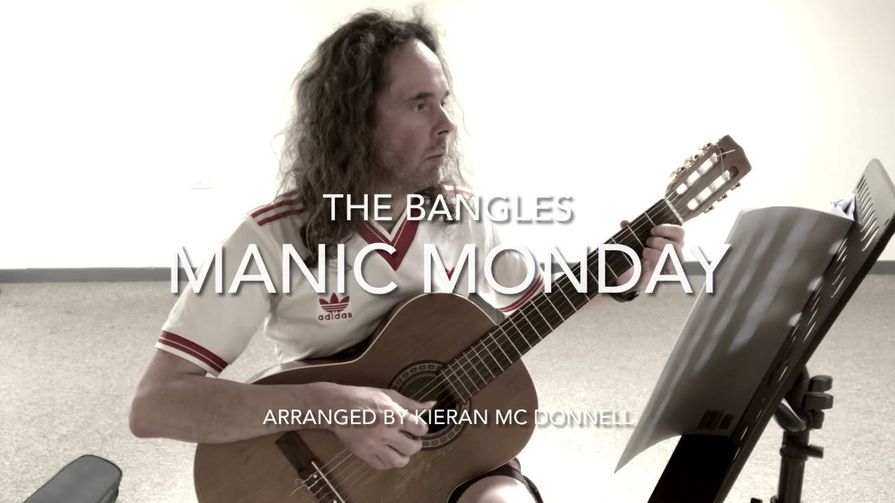Manic Monday Classical Guitar arrangement (The Bangles)