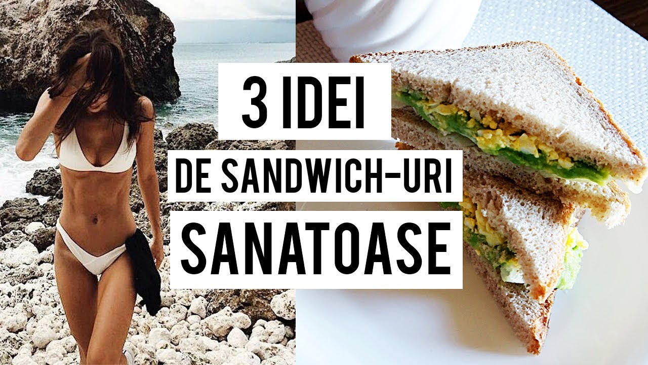 3 IDEI DE SANDWICH-URI SANATOASE/ MIC DEJUN SANATOS/ HEALTHY BREAKFAST IDEAS[HD]