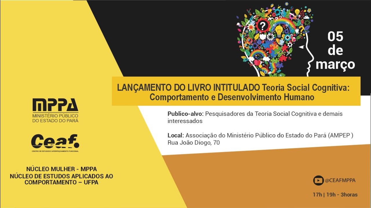 LANÇAMENTO DO LIVRO INTITULADO TEORIA SOCIAL COGNITIVA: COMPORTAMENTO E DESENVOLVIMENTO HUMANO
