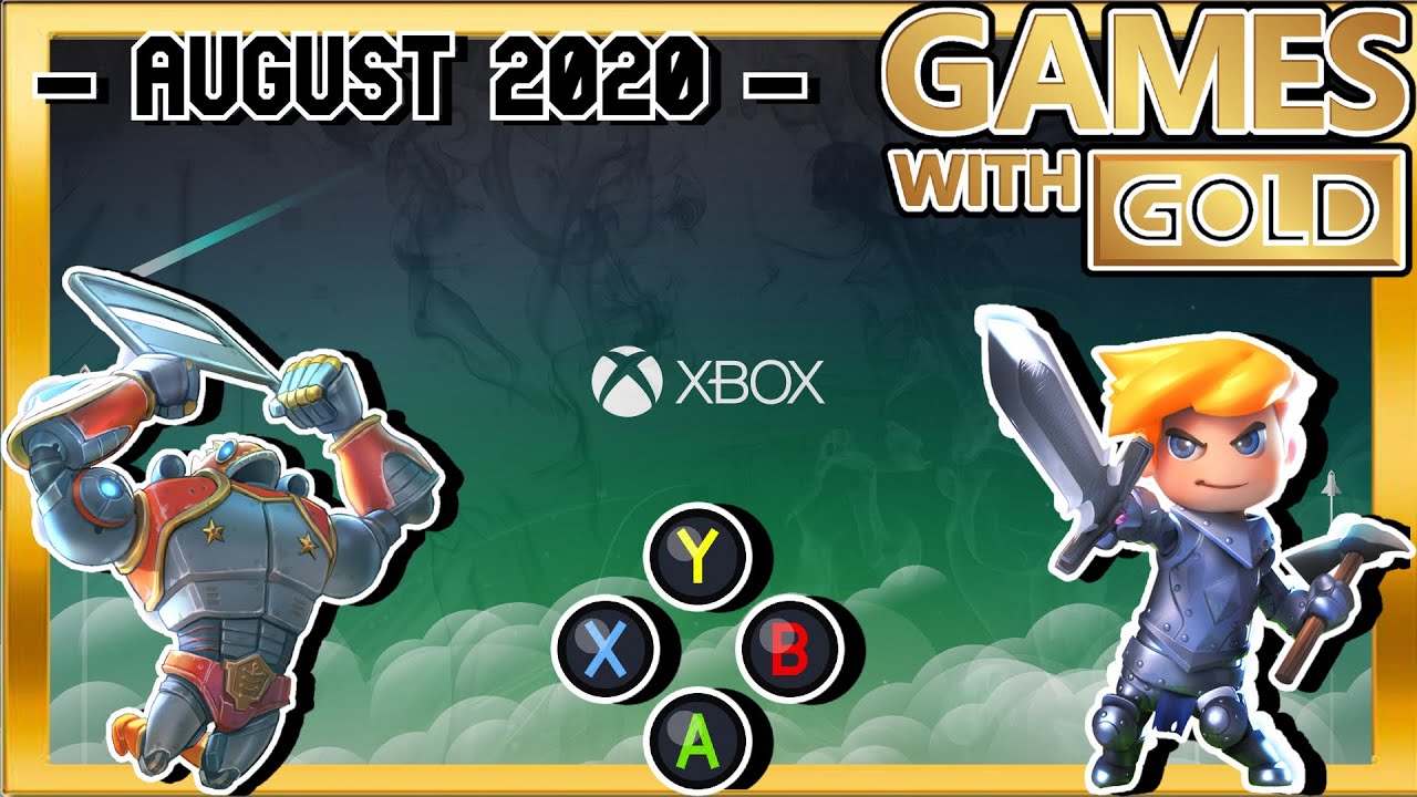 Xbox Games with Gold August 2020