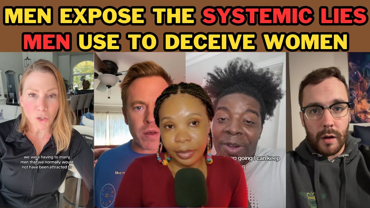 MEN REVEAL THE SYSTEMIC LIES THEY USE TO DECEIVE WOMEN