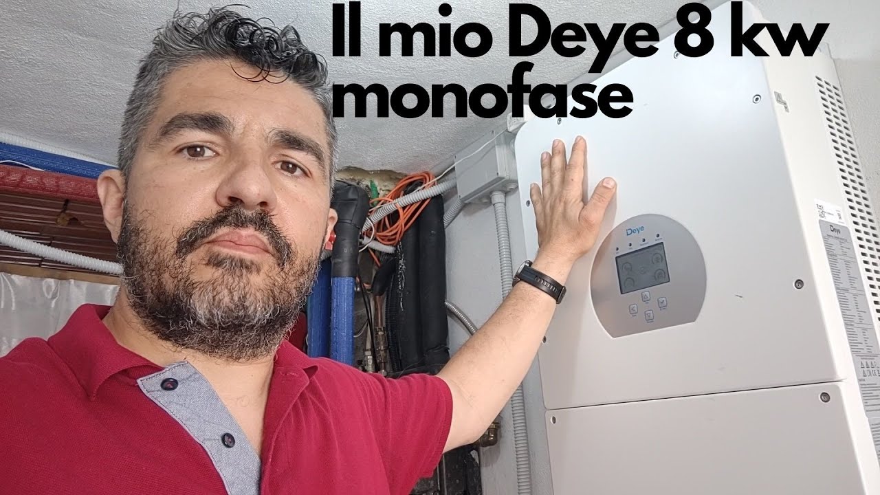 #19 - Inverter Deye 8kw monofase installato- Fotovoltaico isola offgrid fai da te